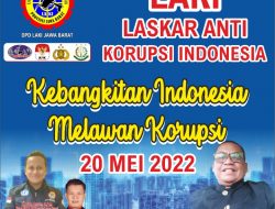 Dalam Memperingati Hari Kebangkitan Nasional Ormas LAKI Siap Bangkit Melawan Korupsi