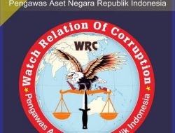 Dewan Pimpinan Pusat WRC PAN-RI Buka Suara Terkait Beredarnya Pemberitaan OTT 3 Oknum LSM Di Lubuklinggau