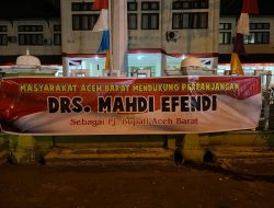 Spanduk Pendukung Perpanjangan PJ Bupati Aceh Barat Bertebaran