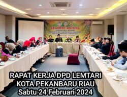 DPD Lemtari Kota Pekanbaru Gelar Raker 2024 Bersama DPW Riau, Ini Pesan Ketum Suhaili Husen Datuk Mudo