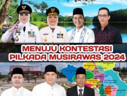 KEMUNGKINAN “KUDA HITAM” BERMUNCULAN DALAM PILKADA MUSIRAWAS 2024