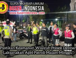 Pastikan Keamanan Wilayah Polsek Denbar Laksanakan Apel Patroli Malam Minggu