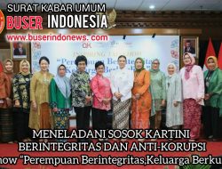 MENELADANI SOSOK KARTINI BERINTEGRITAS DAN ANTI-KORUPSI Talkshow Perempuan Berintegritas, Keluarga Berkualitas