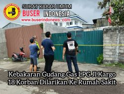 Kebakaran Gudang Gas LPG Jl.Kargo 18 Korban Dilarikan Ke Rumah Sakit