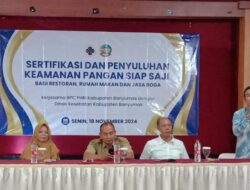 PHRI Bersama DINKES Banyumas Masifkan Sertifikasi Penyuluhan Keamanan Pangan Siap Saji Sehat Bergizi