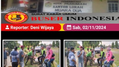 Lurah Dan Perangkat Kelurahan Muara Dua Induk Berikan Contoh Teladan Giatkan Kerja bakti Bersihkan Lingkungan  Sekitar