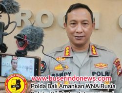Niat Ke Dubai, Polda Bali Amankan WNA Rusia Pelaku Kejahatan Internasional