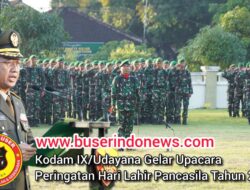 Kodam IX/Udayana Gelar Upacara Peringatan Hari Lahir Pancasila Tahun 2025
