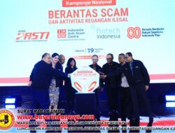MARAK PENIPUAN KEUANGAN, OJK BERSAMA PEMERINTAH LUNCURKAN KAMPANYE NASIONAL BERANTAS SCAM DAN AKTIVITAS KEUANGAN ILEGAL