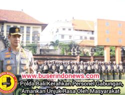 Polda Bali Kerahkan Personel Gabungan, Amankan Unjuk Rasa Oleh Masyarakat