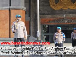 Kabidpropam Polda Bali Berikan Arahan Penting untuk Meningkatkan Pelayanan dan Integritas Anggota