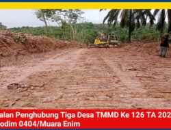 Pembangunan Jalan Penghubung Tiga Desa dalam Program TMMD ke-126 Kodim 0404/Muara Enim Dikebut