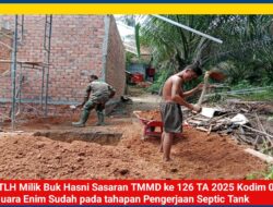 TMMD ke-126 Kodim 0404/Muara Enim Tingkatkan Sanitasi Melalui Pembangunan Septic tank RTLH