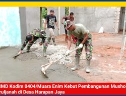 TMMD Kodim 0404/Muara Enim Kebut Pembangunan Musholla Daruljanah di Desa Harapan Jaya