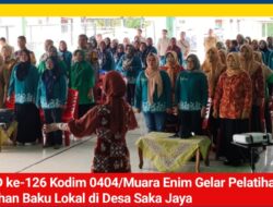 TMMD ke-126 Kodim 0404/Muara Enim Gelar Pelatihan Kuliner Berbahan Baku Lokal di Desa Saka Jaya