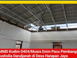 TMMD Kodim 0404/Muara Enim Pacu Pembangunan Musholla Daruljanah di Desa Harapan Jaya