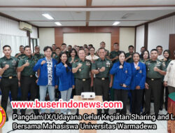 Pangdam IX/Udayana Gelar Kegiatan Sharing and Learning Bersama Mahasiswa Unwar