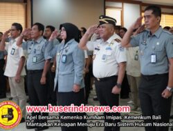 Apel Bersama Kemenko Kumham Imipas: Kemenkum Bali Mantapkan Kesiapan Menuju Era Baru Sistem Hukum Nasional