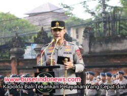 Kapolda Bali Tekankan Pelayanan Yang Cepat dan Humanis
