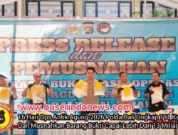 16 Hari Ops Antik Agung-2026 Polda Bali Ungkap 111 Kasus Dan Musnahkan Barang Bukti Capai Lebih Dari 13 Miliar Rupiah