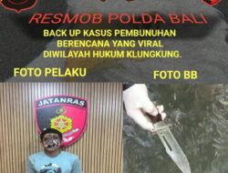 Back Up Polres Klungkung Resmob Polda Bali Ungkap Kasus Pembunuhan Berencana