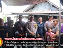 Polres Tabanan Hadir Menguatkan Keluarga Almarhum I Ketut Darmawan, Berikan Konseling dan Tali Asih Penuh Kepedulian