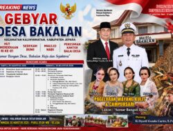 Gebyar Desa Bakalan Hadirkan Rangkaian HUT RI, Sedekah Bumi, Maulid Nabi hingga Peresmian Balai Desa