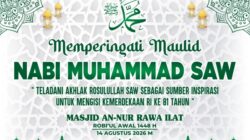 Masjid An-Nur Rawa Ilat Gelar Maulid Nabi Muhammad SAW 1448 H, Usung Semangat Keteladanan dan Kemerdekaan