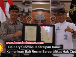 Dua Karya Inovasi Kearsipan Kanwil Kemenkum Bali Resmi Bersertifikat Hak Cipta