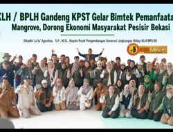 Perkuat Ekonomi Masyarakat Pesisir Utara Bekasi, KLH / BPLH RI Bersama KPST Gelar Bimtek Pemanfaatan Mangrove